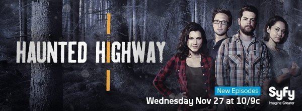 Haunted Highway Cryptomundo SyFy39s Haunted Highway Season 2 Premiere Tonight