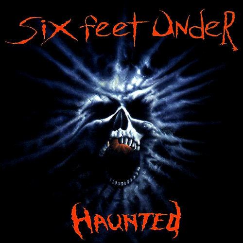 Haunted (Six Feet Under album) wwwmetalarchivescomimages36623662jpg5503