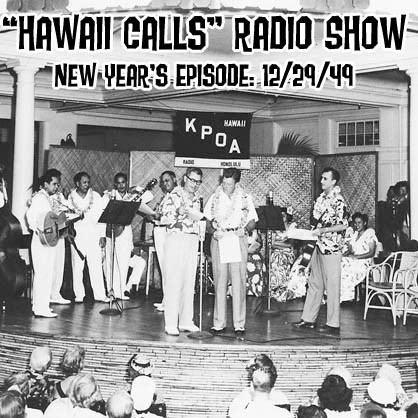 Hawaii Calls Hawaii Calls show Dec 29 1949