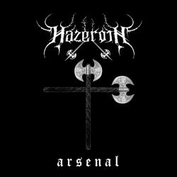 Hazeroth Hazeroth Arsenal Reviews Encyclopaedia Metallum The Metal