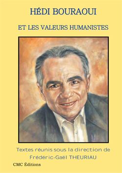 Hédi Bouraoui Hdi Bouraoui et les valeurs humanistes