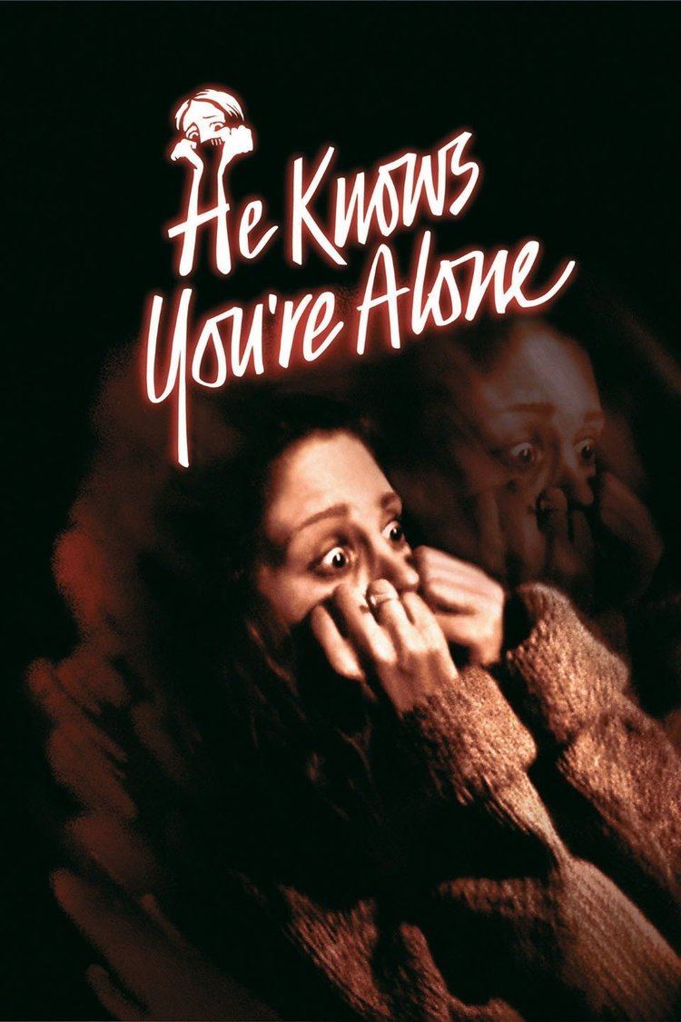 He Knows You're Alone wwwgstaticcomtvthumbmovieposters255p255pv