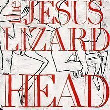Head (The Jesus Lizard album) httpsuploadwikimediaorgwikipediaenthumb0