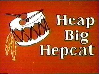 Heap Big Hepcat movie poster