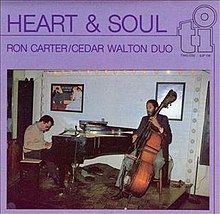 Heart & Soul (Ron Carter and Cedar Walton album) httpsuploadwikimediaorgwikipediaenthumbc