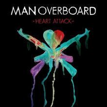 Heart Attack (Man Overboard album) httpsuploadwikimediaorgwikipediaenthumba