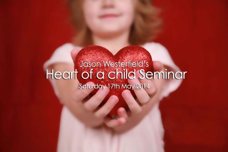 Heart of a Child Jason Westerfields Heart of a Child Seminar Married Couple