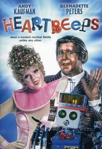 Heartbeeps Amazoncom Heartbeeps Andy Kaufman Bernadette Peters Randy Quaid