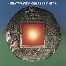 Heatwave's Greatest Hits httpsuploadwikimediaorgwikipediaenthumb1