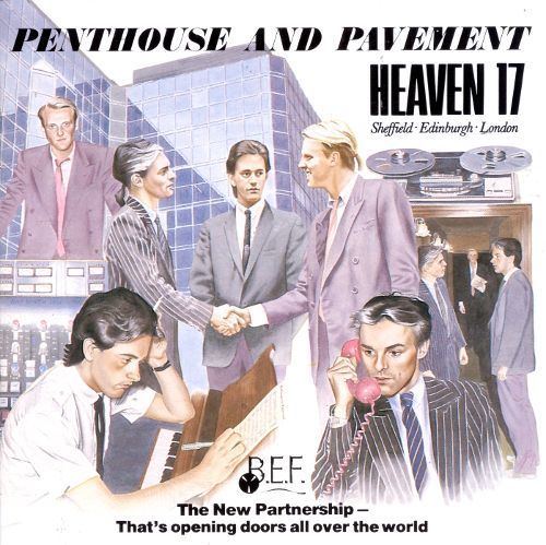 Heaven 17 Heaven 17 Biography Albums Streaming Links AllMusic