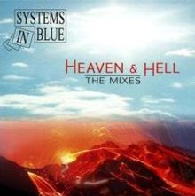Heaven and Hell (Systems in Blue album) httpsuploadwikimediaorgwikipediaenthumb4