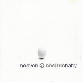 Heaven (Cosmic Baby album) httpsuploadwikimediaorgwikipediaen55fHea