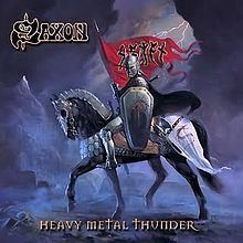 Heavy Metal Thunder (Saxon album) httpsuploadwikimediaorgwikipediaenthumbc