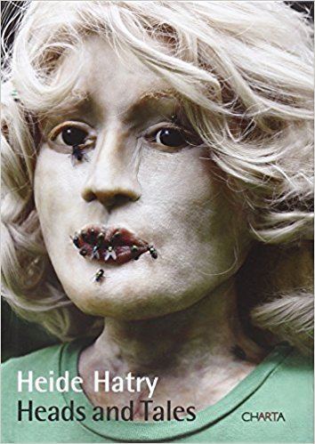 Heide Hatry Heide Hatry Heads and Tales Heide Hatry Catharine