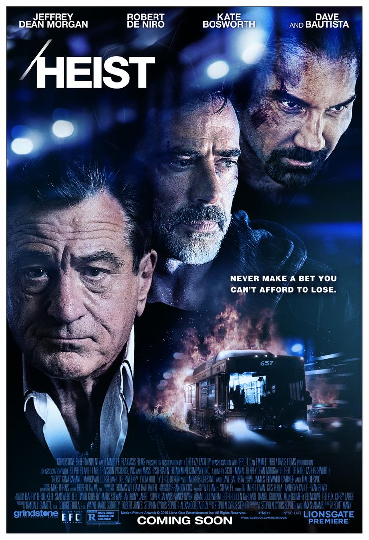 Heist (2015 film) New Trailer and Poster for Robert De Niro39s 39Heist39