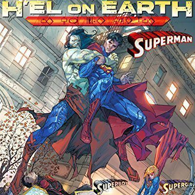 H'El on Earth SupermanSuperboySupergirl H39el on Earth Comics by comiXology