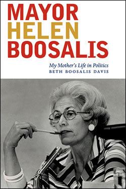 Helen Boosalis Book Review Mayor Helen Boosalis My Mothers Life in Politics by