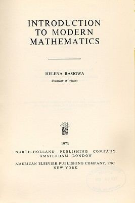 Helena Rasiowa Rasiowa Introduction to Modern Mathematics