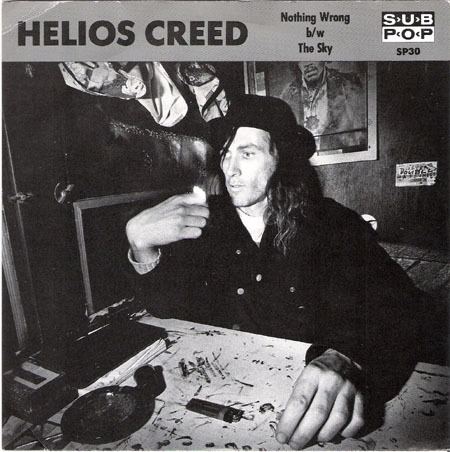 Helios Creed Helios Creed Nothing Wrong Sub Pop Discography Pette