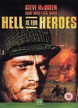 Hell Is for Heroes (film) Hell Is for Heroes film Wikipedia