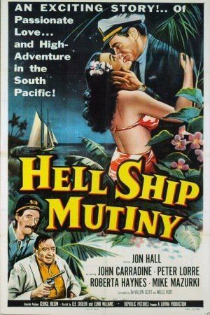 Hell Ship Mutiny Hell Ship Mutiny 1957 The Movie Database TMDb