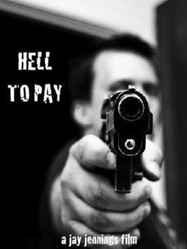 Hell to Pay (2014 film) movie poster