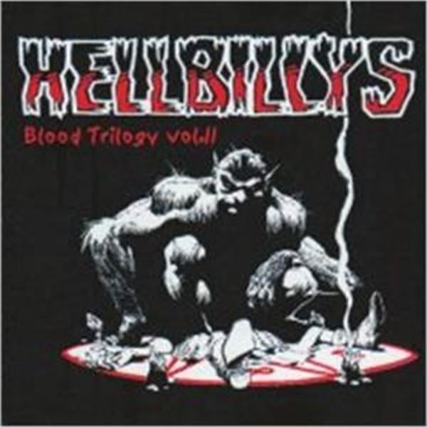 Hellbillys Hellbillys quotBlood Trilogy Vol23939