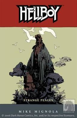 Hellboy: Strange Places Hellboy Strange Places Wikipedia