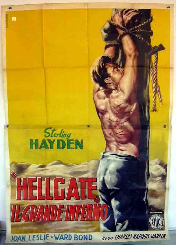 Hellgate (1952 film) HELLGATE IL GRANDE INFERNO MOVIE POSTER HELLGATE MOVIE POSTER