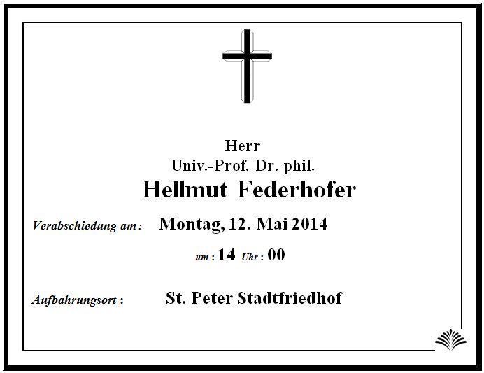 Hellmut Federhofer Verstorbener UnivProf Hellmut Federhofer Trauerhilfe Bestattungs