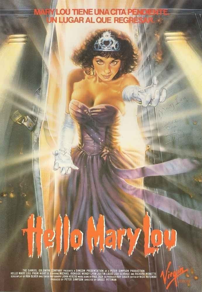 Hello Mary Lou: Prom Night II Sweet Mary Lou Im Not in Love With You Hello Mary Lou Prom