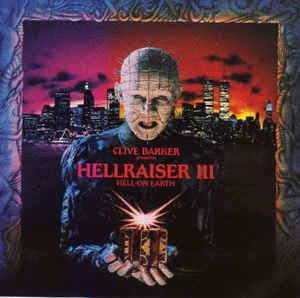 Hellraiser III: Hell on Earth Various Hellraiser III Hell On Earth Movie Soundtrack CD at Discogs