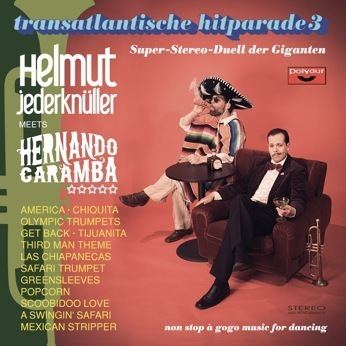 Helmut Jederknüller Helmut Jederknller mit seinem Super Stereo gogo Orchester