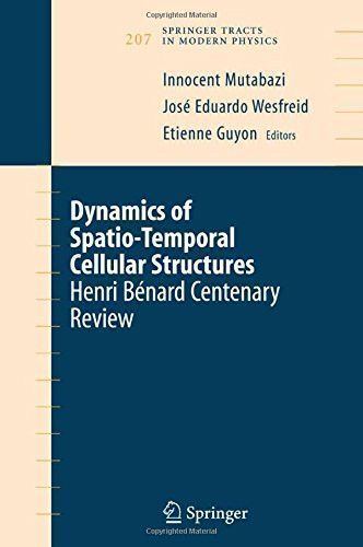 Henri Bénard Dynamics of SpatioTemporal Cellular Structures Henri Bnard