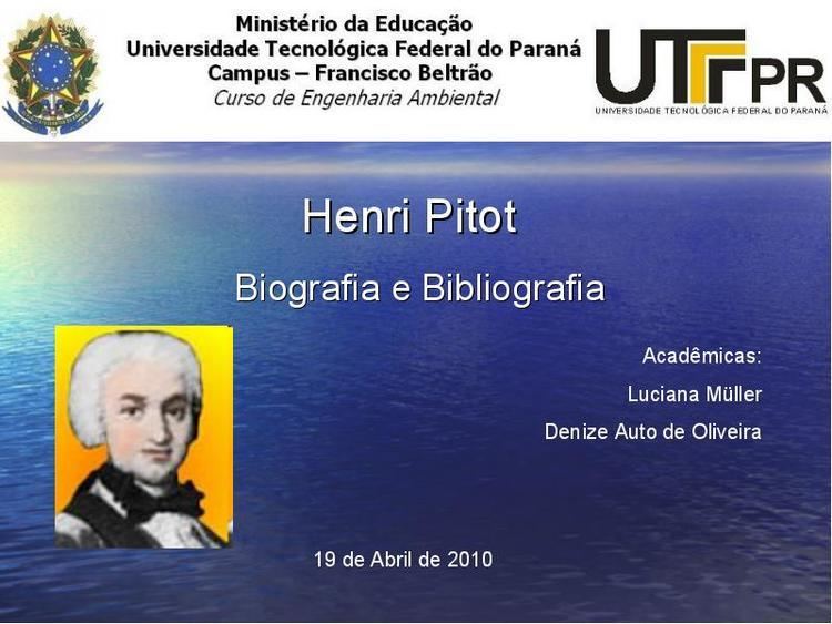 Henri Pitot Henri Pitot biografia de Henri pitot com suas