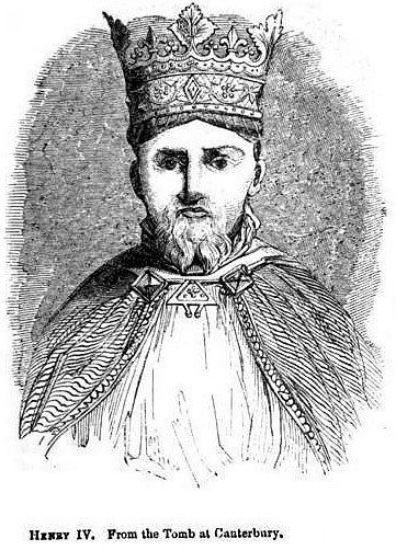 Henry IV of England KING HENRY IV OF ENGLAND 13671413 Henry Bolingbroke