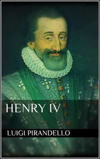 Henry IV (Pirandello) t2gstaticcomimagesqtbnANd9GcSbELcYh6EakaZWAw