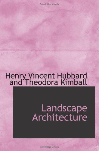 Henry Vincent Hubbard Landscape Architecture Henry Vincent Hubbard and Theodora Kimball