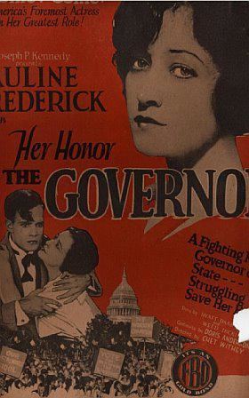 Her Honor, the Governor Her Honor the Governor 1926
