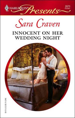 Her Wedding Night Innocent on Her Wedding Night by Sara Craven