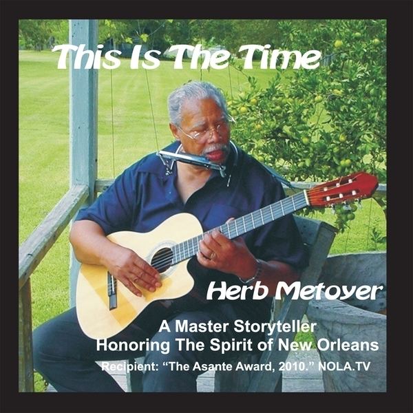 Herb Metoyer Herb Metoyer This is The Time CD Baby Music Store