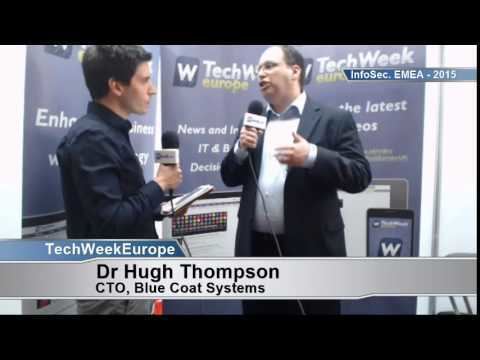 Herbert Hugh Thompson InfoSecurity Europe 2015 Dr Hugh Thompson Blue Coat YouTube