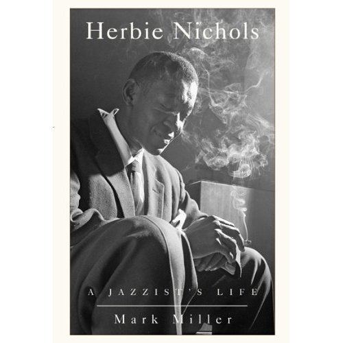 Herbie Nichols Herbie Nichols39 Third World Night Lights Classic Jazz