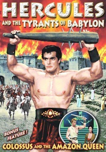 Hercules and the Tyrants of Babylon Amazoncom Hercules and the Tyrants of Babylon 1964 Colossus