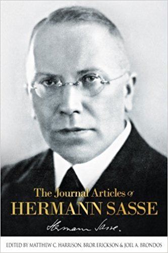 Hermann Sasse The Journal Articles of Hermann Sasse Hermann Sasse Matthew C