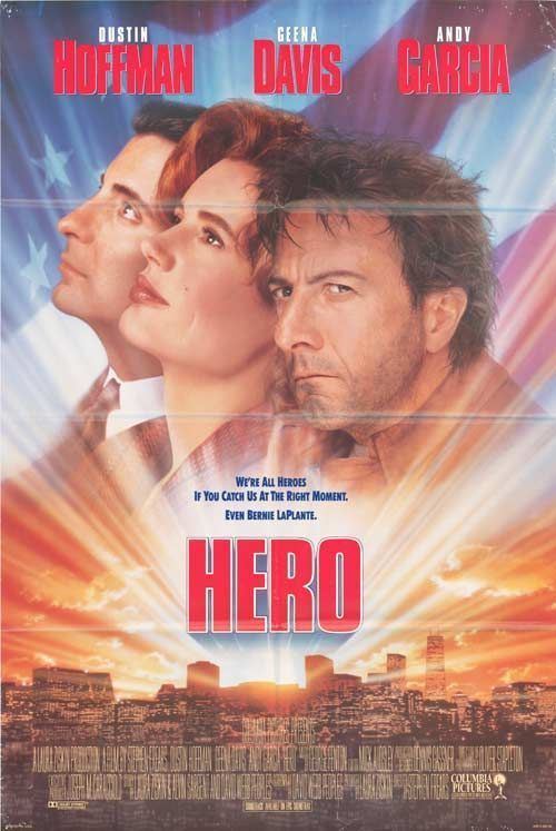 Hero (1992 film) Hero Movie Poster 1 of 3 IMP Awards