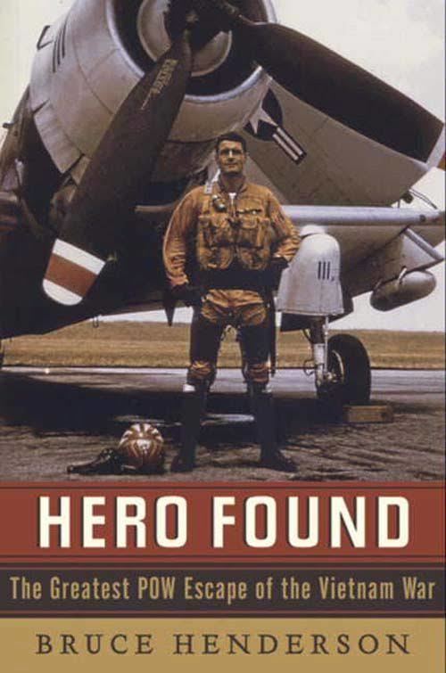 Hero Found: The Greatest POW Escape of the Vietnam War t0gstaticcomimagesqtbnANd9GcSQ3kO5STW2pkk5Dx