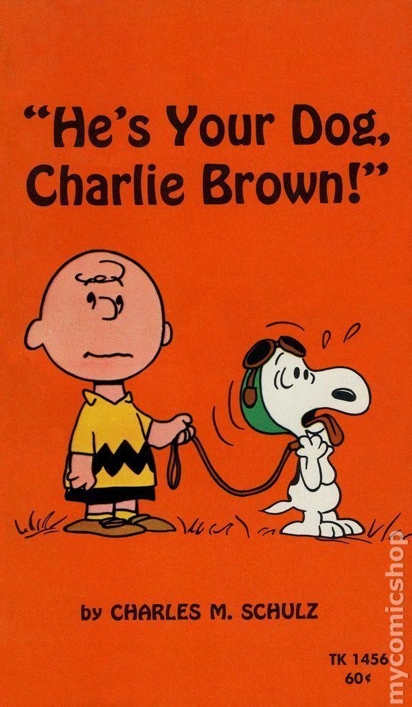 He's Your Dog, Charlie Brown He39s Your Dog Charlie Brown GN 1969 Scholastic Digest comic books