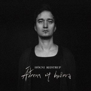 Høgni Reistrup Hgni Reistrup Listen and Stream Free Music Albums New Releases