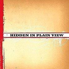 Hidden in Plain View (EP) httpsuploadwikimediaorgwikipediaenthumb5